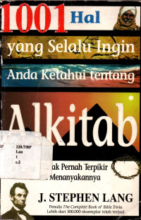 BP-S0549 - 1001 Hal Yang Selalu Ingin Anda Ketahui Tentang Alkitab