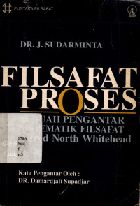 32178 - Filsafat Proses:sebuah Pengantar Sistematik Filsafat Alfred North Whitehead