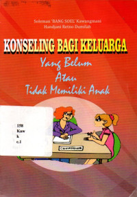 18075967 - Konseling Bagi Keluarga Yang Belum Atau Tidak Memiliki Anak