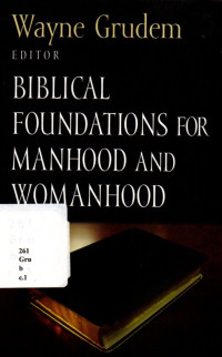 37655A - Biblical Foundations For Manhood And Womanhood