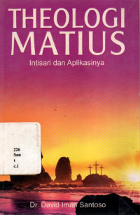 Theologi Matius Intisari Dan Aplikasinya