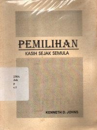 2206001 - Pemilihan Kasih Sejak Semula
