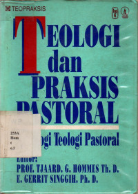 Teologi Dan Praktis Pastoral