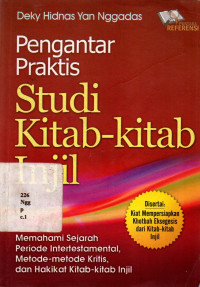 Pengantar Praktis Studi Kitab-kitab Injil: Memahami Sejarah Periode Intertestamental, Metode-metode