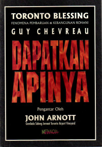 Toronto Blessing: Dapatkan Apinya