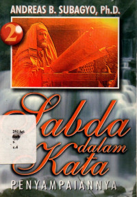 Sabda Dalam Kata: Penyampaiannya