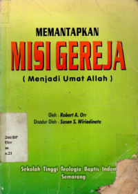 Memantapkan Misi Gereja