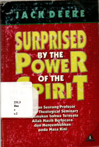 Surprised By The Power Of The Spirit