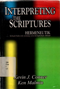 0411003 - Interpreting The Scriptures Hermeneutik - Sebuah Buku Teks Tentang Cara Menafsirkan Alkitab