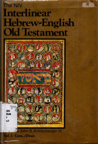 LIL151 - The Niv Interlinear Hebrew-english Old Testament.volume 1/genesis-deuteronomy