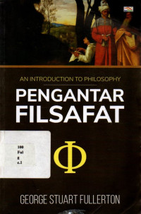 An Introduction To Philosophy: Pengantar Filsafat