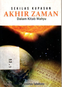 Sekilas Kupasan Akhir Zaman Dalam Kitab Wahyu