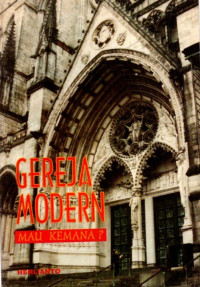 Gereja Modern Mau Kemana