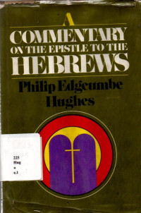 A Commentary On The Epistle To The Hebrew
