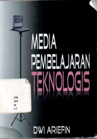 MEDIA PEMBELAJARAN TEKNOLOGIS