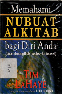 Memahami Nubuat Alkitab Bagi Diri Anda ( Understanding Bible Prophecy For Yourself )