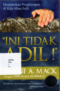 Ini Tidak Adil! :  Menemukan Pengaharapan di Kala Masa Sulit