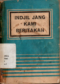 Injil Yang Kami Beritakan