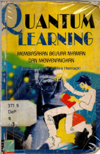 Quantum Learning Membiasakan Belajar Nyaman Dan Menyenangkan
