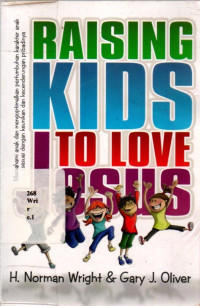 Raising Kids To Love Jesus