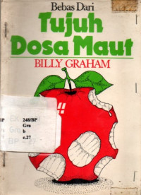 Bebas Dari Tujuh Dosa Maut