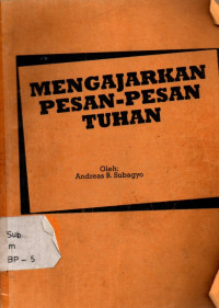 Mengajarkan Pesan-pesan Tuhan