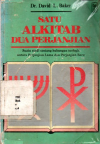 Satu Alkitab Dua Perjanjian - Cetakan ke Dua