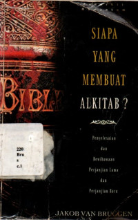 Siapa Yang Membuat Alkitab