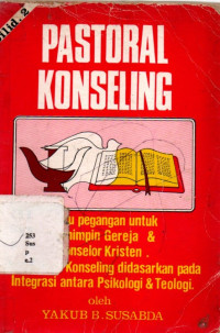 Pastoral Konseling Jilid 2 .