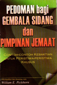 Pedoman Bagi Gembala Sidang Dan Pimpinan Jemaat