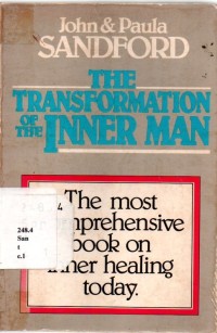 The Transformation of the Inner Man