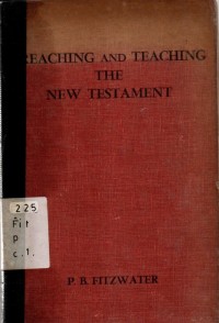 Preaching And Teaching The New Testament