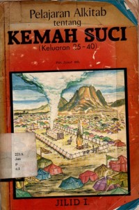 Pelajaran Alkitab Tentang Kemah Suci I