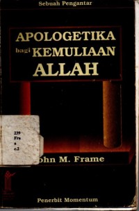 Apologetika bagi Kemuliaan Allah