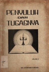 Penyuluhan Dan Tugasnya Jilid.2