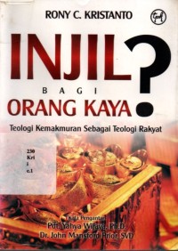 Injil Bagi Orang Kaya? Teologi Kemakmuran Sebagai Teologi Rakyat