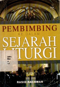 Pembimbing Ke Dalam Sejarah Liturgi
