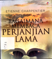 Bagaimana Membaca Perjanjian Lama