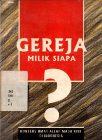 Gereja Milik Siapa?