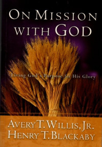 On Mission With God: living God's purpose for His glory