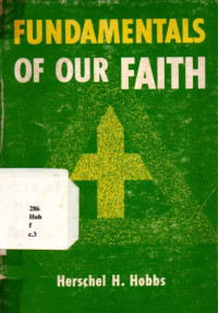 Fundamentals Of Our Faith
