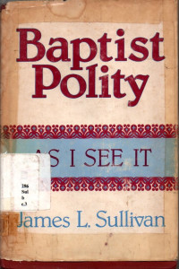 Baptist Polity As I See It