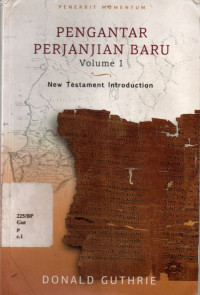 Pengantar Perjanjian Baru Volume 1