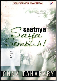 Saatnya Saya Sembuh!