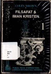 Filsafat dan Iman Kristen Jilid 1