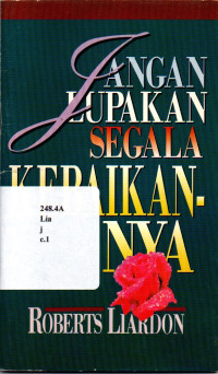 Jangan lupakan segala kebaikan-Nya
